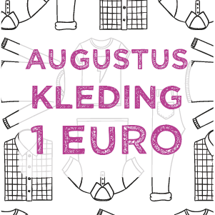 Kledingactie de hele maand augustus
